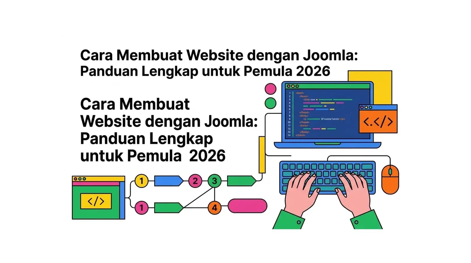 Cara Membuat Website dengan Joomla: Panduan Lengkap untuk Pemula 2026